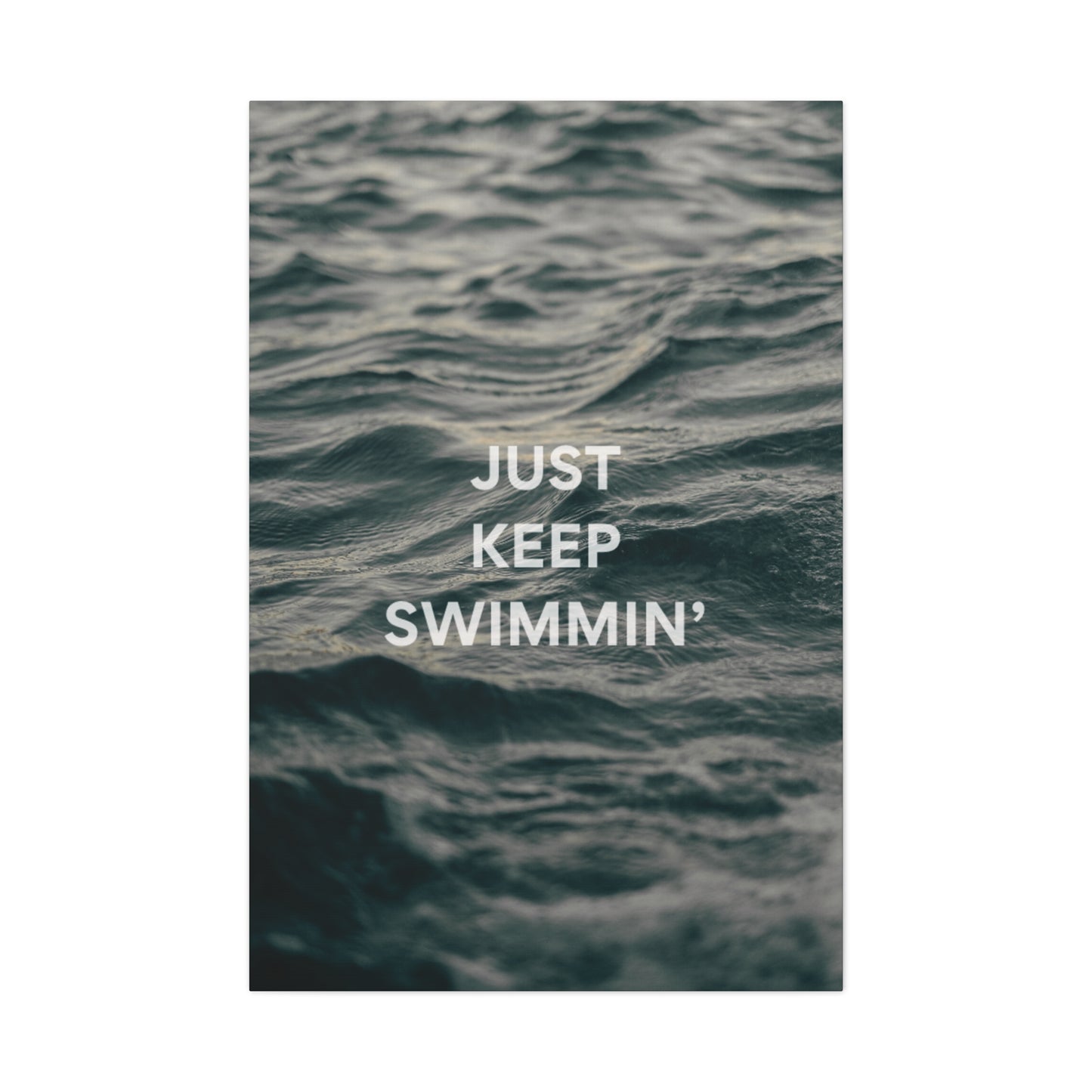 Just Keep Swimmin
