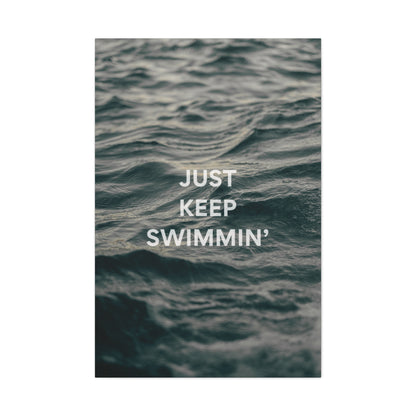 Just Keep Swimmin