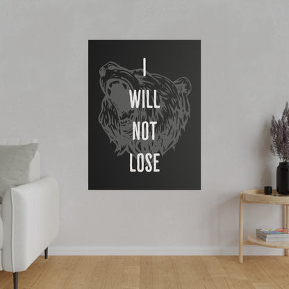 I Will Not Lose